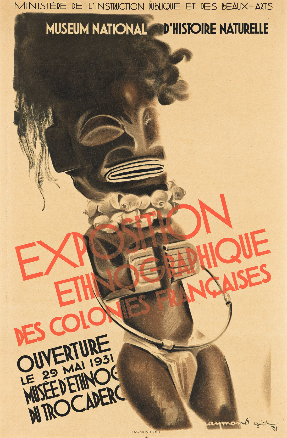 RAYMOND GID (1905-2000).  EXPOSITION ETHNOGRAPHIQUE DES COLONIES. 1931. 23½x15½ inches, 59½x39¼ cm. Raymond Gid.